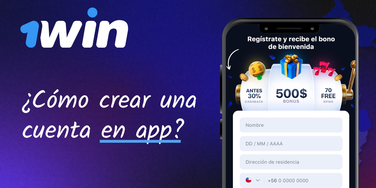 ¿Cómo crear una cuenta en 1Win app?